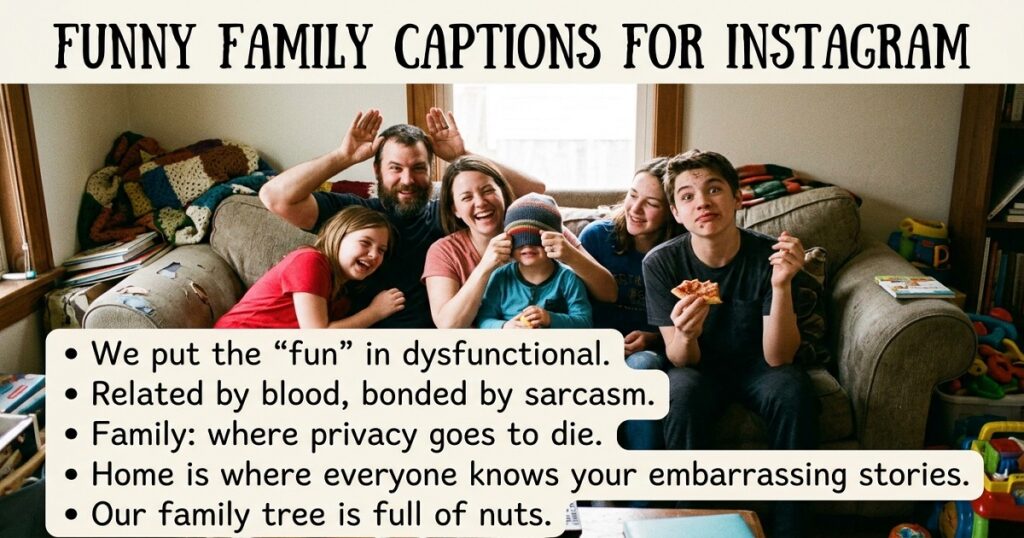 Family Captions For Instagram