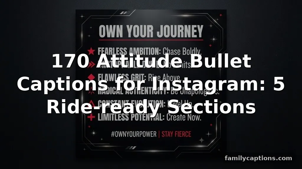 170 Attitude Bullet Captions for Instagram: 5 Ride-ready Sections