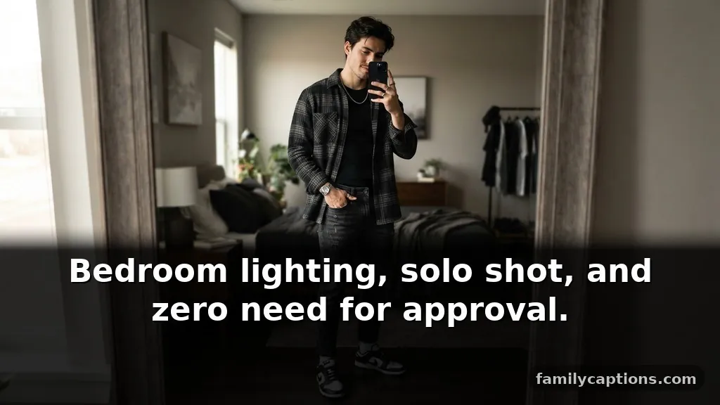 Best instagram captions for boys attitude on mirror selfies